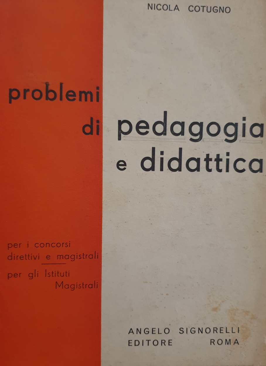 Pedagogia e didattica / Nicola Cotugno