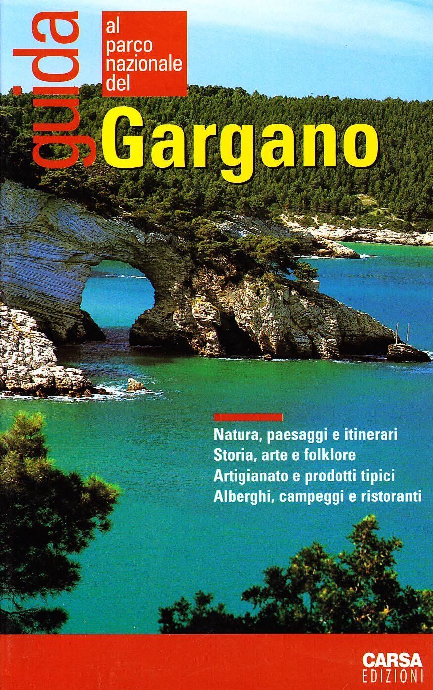 Guida al parco nazionale del Gargano