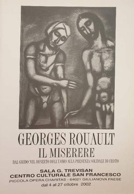 Georges Rouault - Il Miserere. Dal Grido Nel Deserto Dell'uomo Alla Presenza Solidale Di Cristo / Tony Bernardini