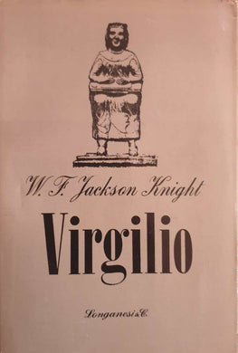 Virgilio / W. F. Jackson Knight