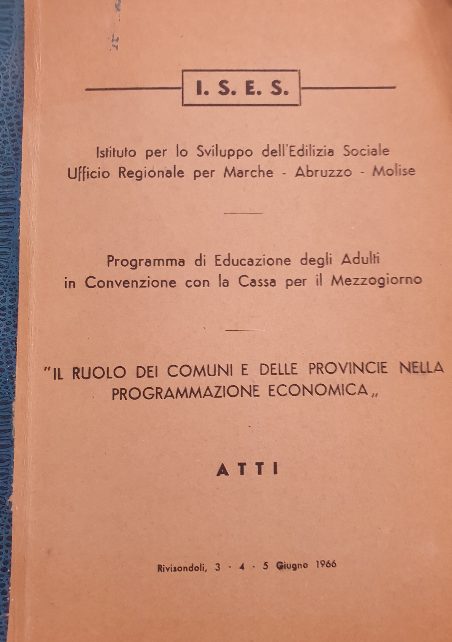 Programma di Educazione degli Adulti in Convenzione con la Cassa per il Mezzogiorno / Atti 3-4-5 Giugno 1966