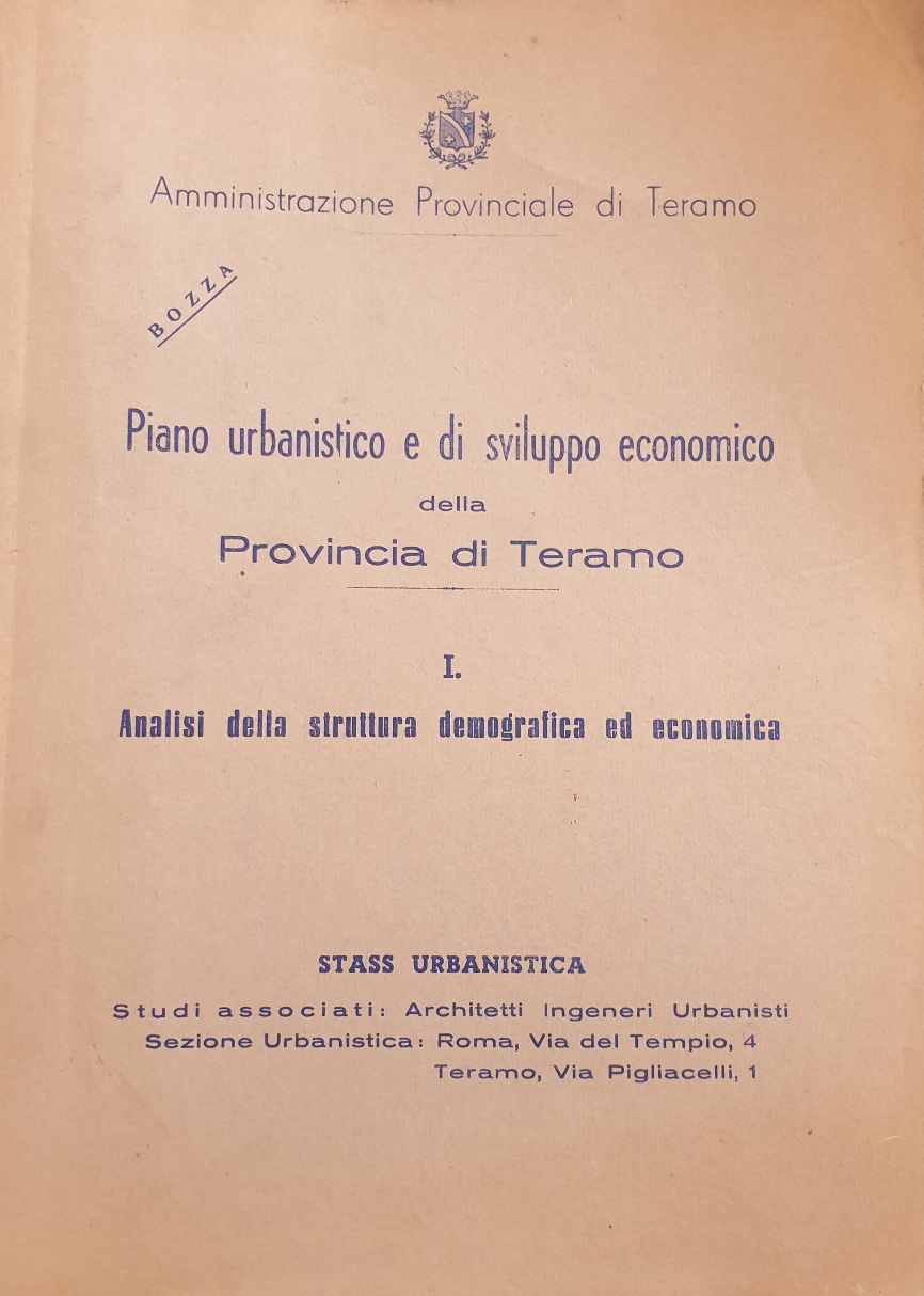 Piano urbanistico e di sviluppo economico della Provincia di Teramo - I. Analisi della struttura demografica ed economica