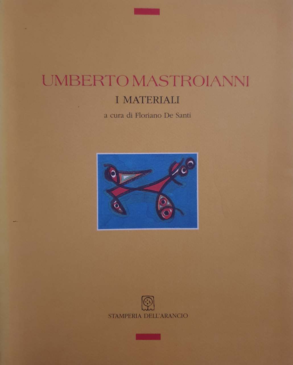 Umberto Mastroianni. I materiali / Floriano De Santi