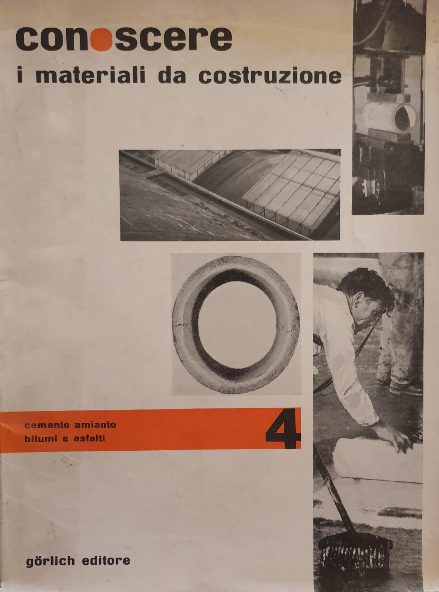 Conoscere i materiali da costruzione 4 / Görlich editore