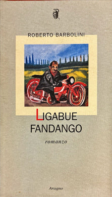 Ligabue fandango - Roberto Barbolini