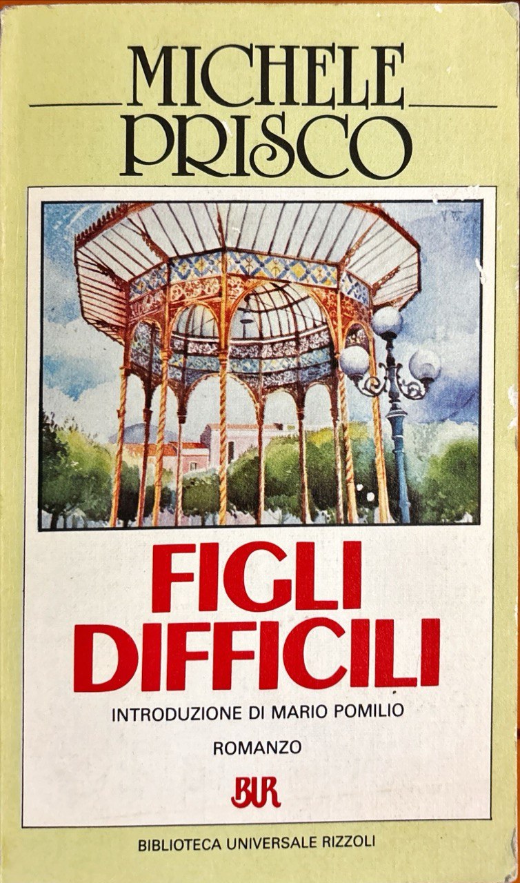 Figli difficili - Michele Prisco