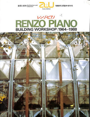 Renzo Piano : building workshop 1964-1988