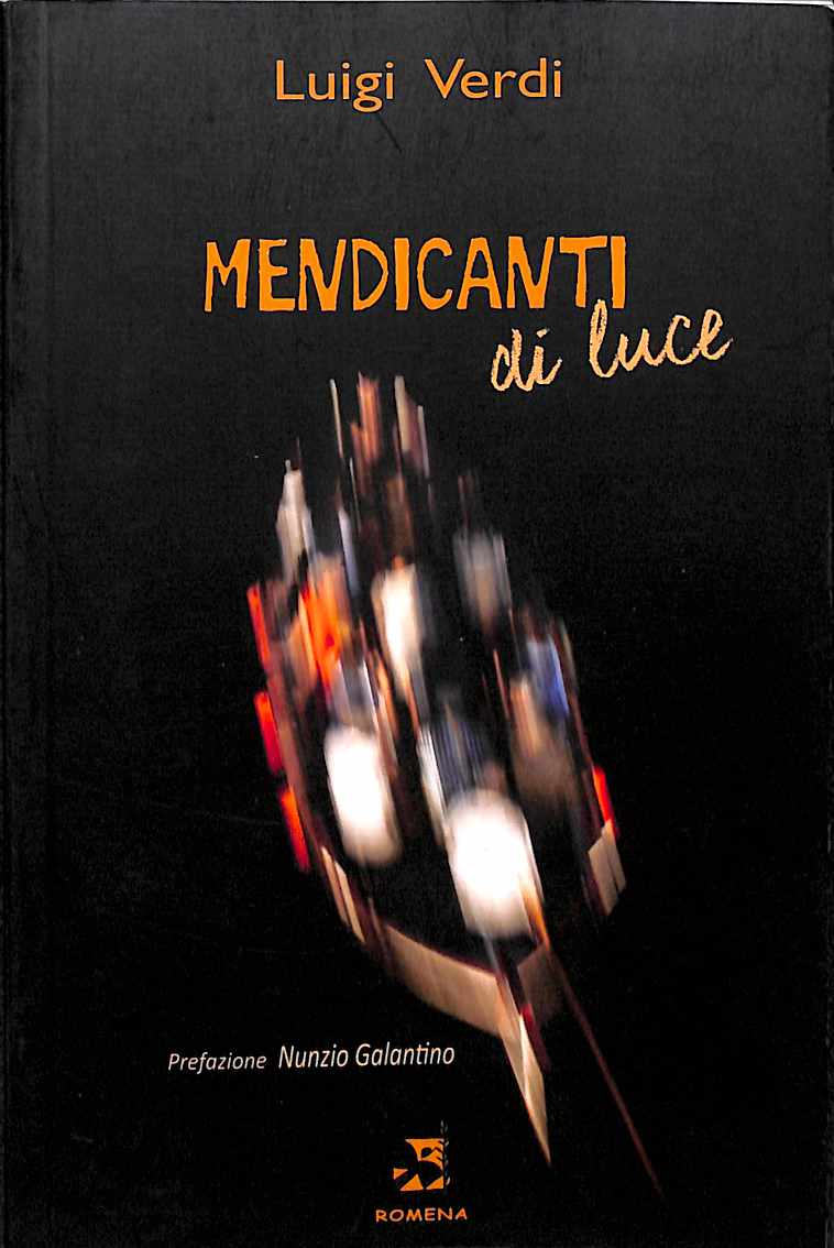 Mendicanti di luce : risorgere dalle paure / Luigi Verdi; prefazione di Nunzio Galantino