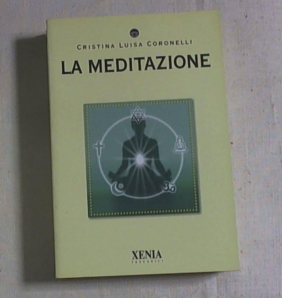 La meditazione Cristina L. Coronelli