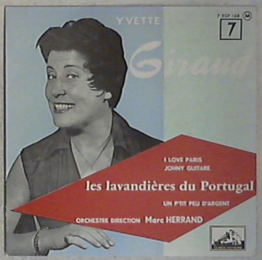 45 giri - 7'' - Yvette Giraud - Les Lavandières Du Portugal