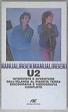 U2. Interviste di Davide Sapienza