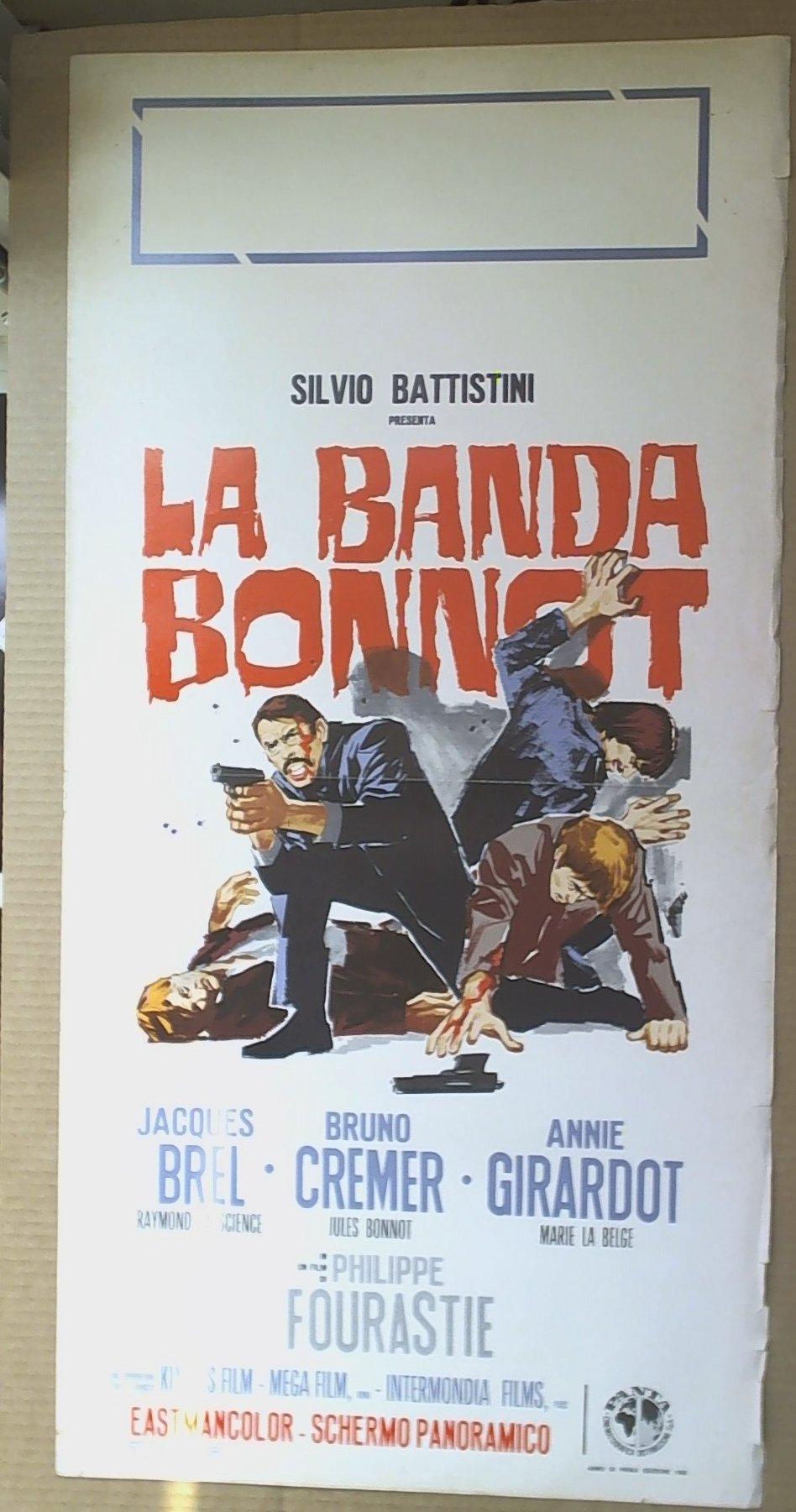 Locandina La Banda Bonnot-Brel-Cremer-Girardot 1968