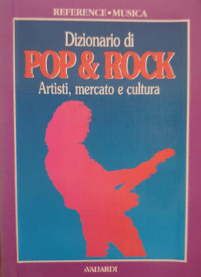 Dizionario di pop e rock / Paolo Prato