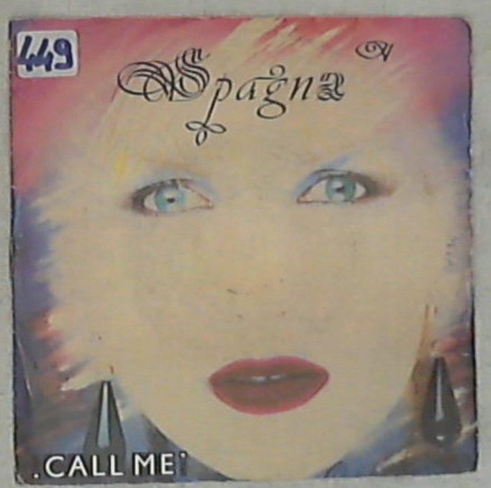 45 giri - 7'' - Spagna - Call Me