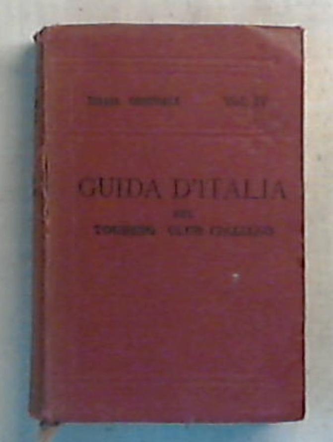 Guida d'italia: Roma e dintorni / Luigi Vittorio Bertarelli - Rilegato 1925