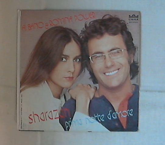 45 giri - 7'' - Al Bano & Romina Power - Sharazan / Prima Notte D'Amore