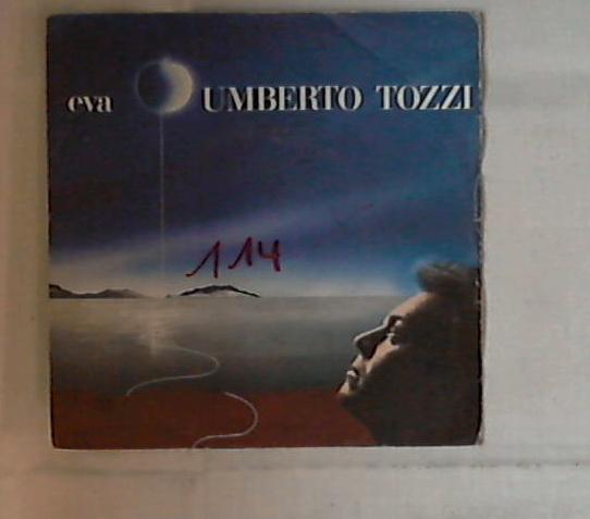 45 giri - 7'' - Umberto Tozzi - Eva