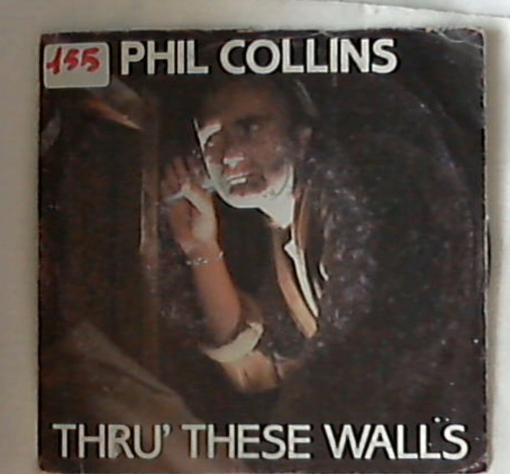 45 giri - 7'' - Phil Collins - Thru' These Walls