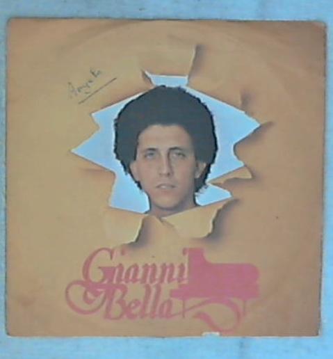 45 giri - 7'' - Gianni Bella - No