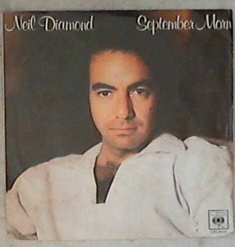 45 giri 7 '' - Neil Diamond - September Morn' CBS 8130