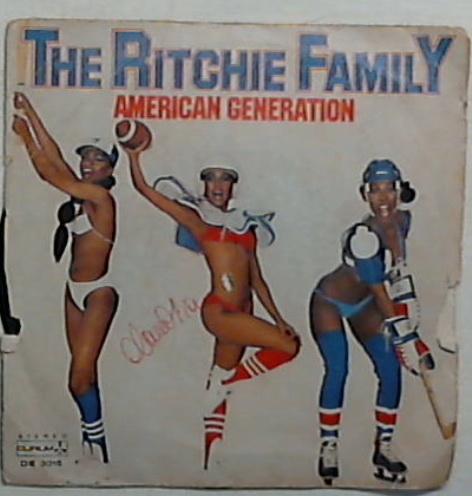 45 giri - 7'' - The Ritchie Family - American Generation DE. 3016