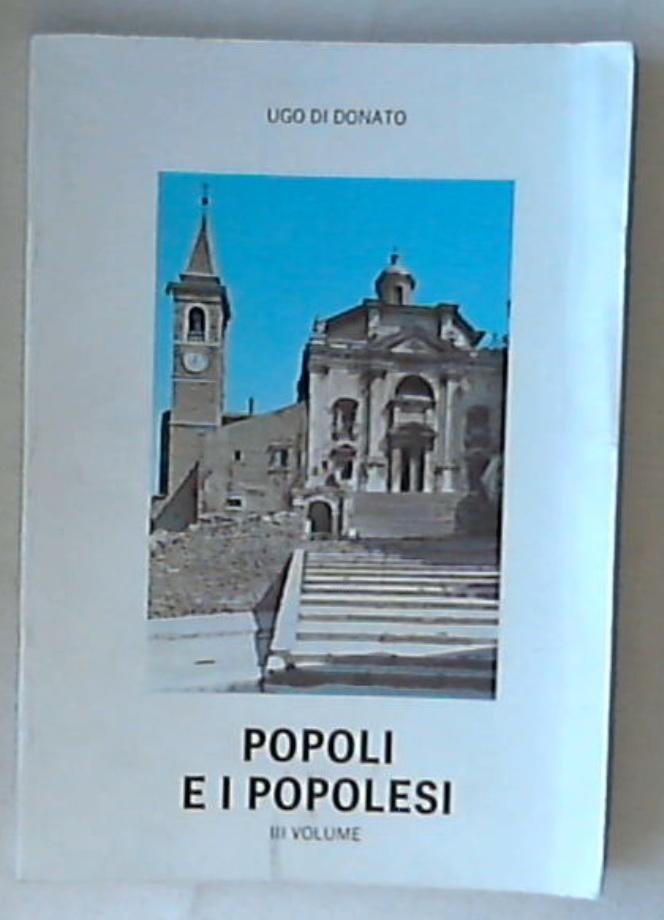 Popoli e i popolesi / Ugo Di Donato 1987 221 p Popoli Fracasso