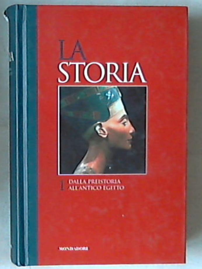 La storia 1.: Dalla preistoria all'antico Egitto Mondadori