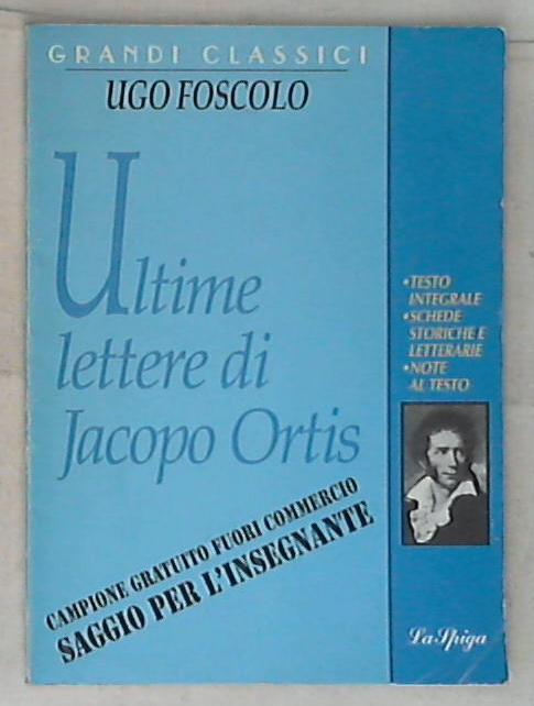 Ultime lettere di Jacopo Ortis di Ugo Foscolo