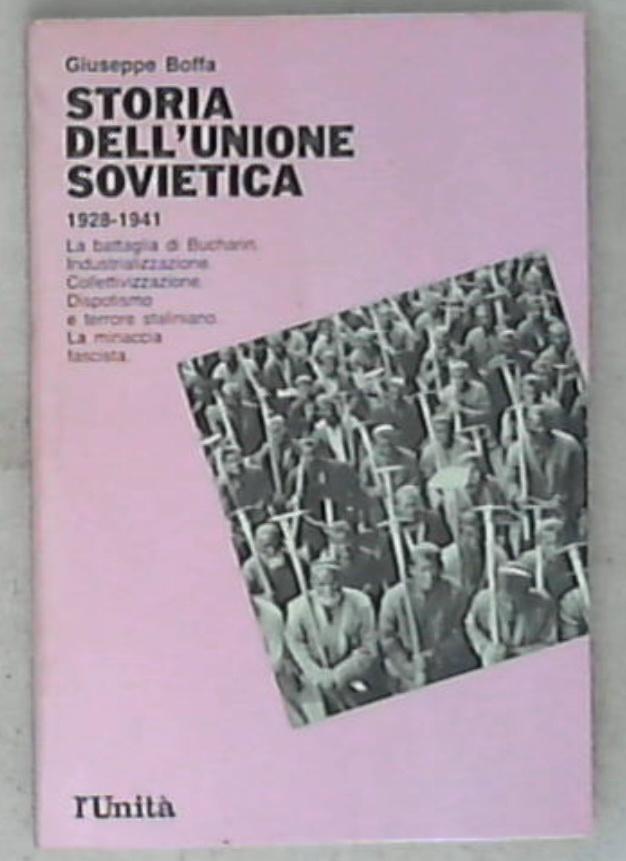 Storia dell'Unione Sovietica 2: 1928-1941 / Giuseppe Boffa