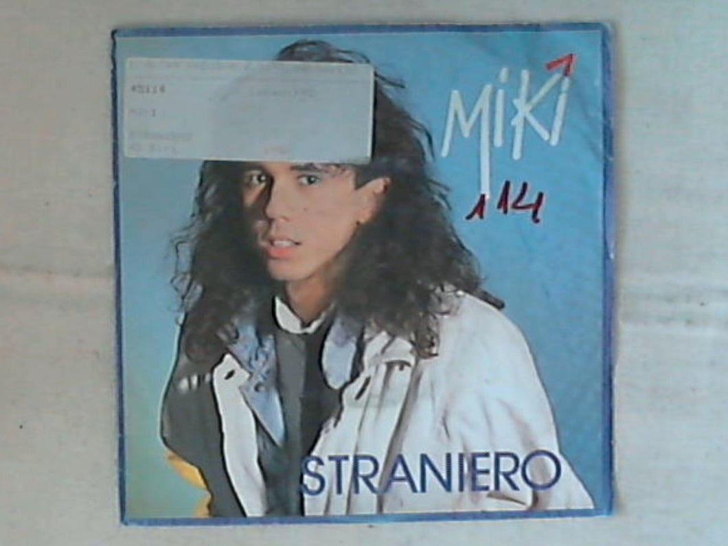 45 giri - 7' - Miki - Straniero