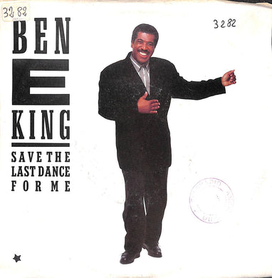 45 giri - 7'' - Ben E King - Save The Last Dance For Me