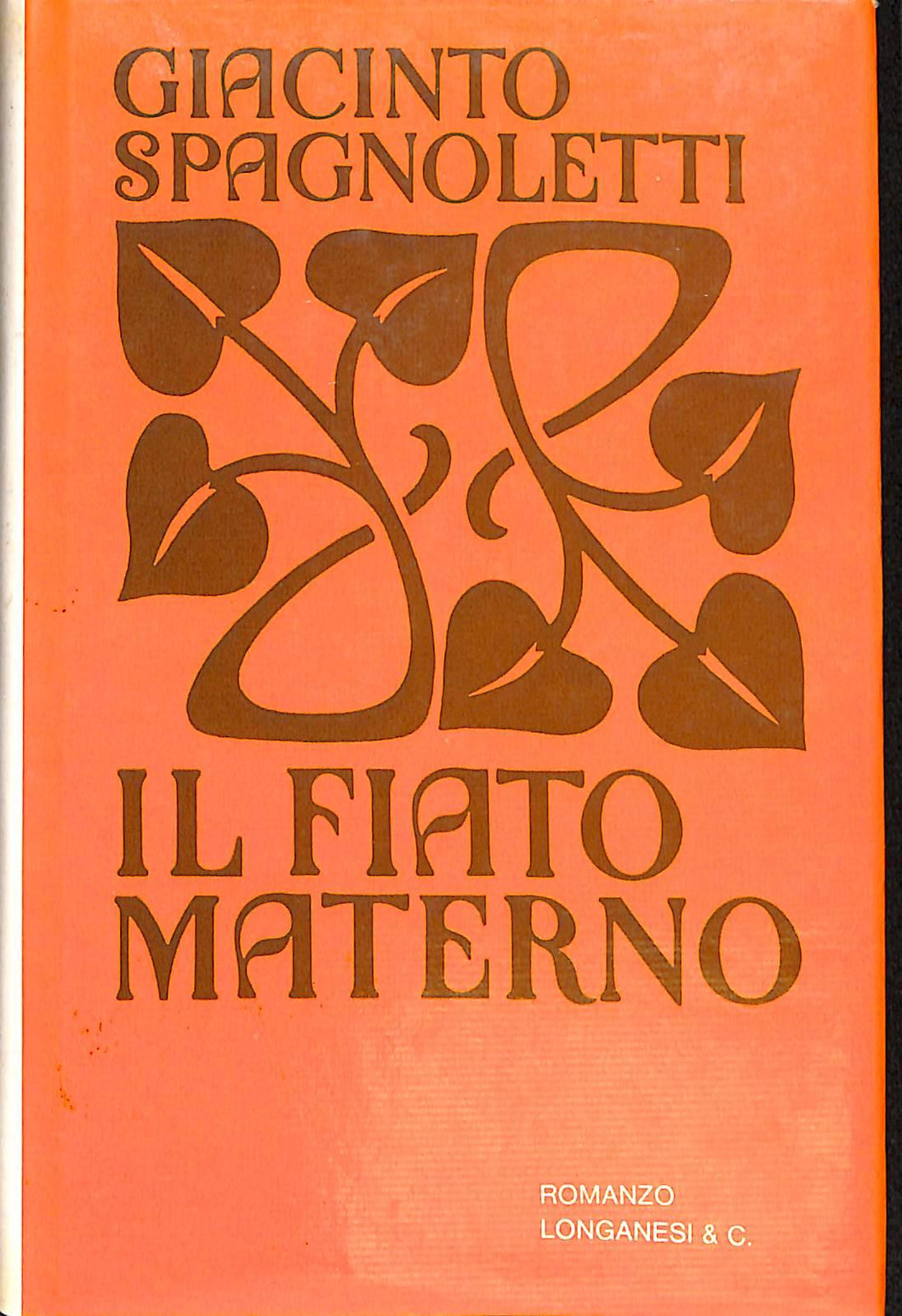 Il fiato materno / di Giacinto Spagnoletti