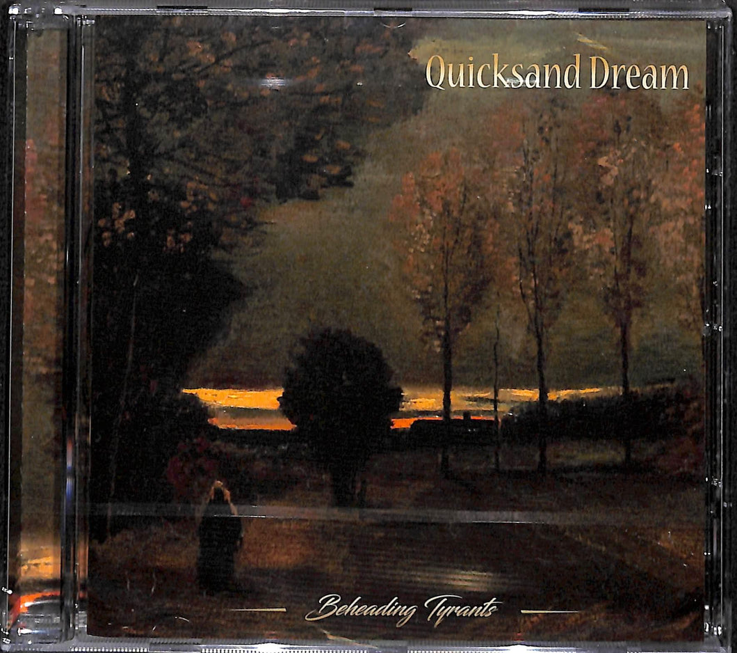 Cd - Quicksand Dream - Beheading Tyrants