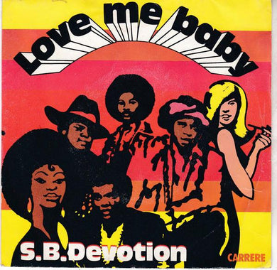 45 giri 7 '' - Sheila B. Devotion ? Love Me Baby