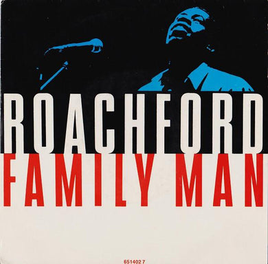 45 giri 7 '' - Roachford ? Family Man