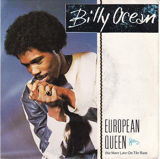 45 giri 7 '' - Billy Ocean ? European Queen (No More Love On The Run)