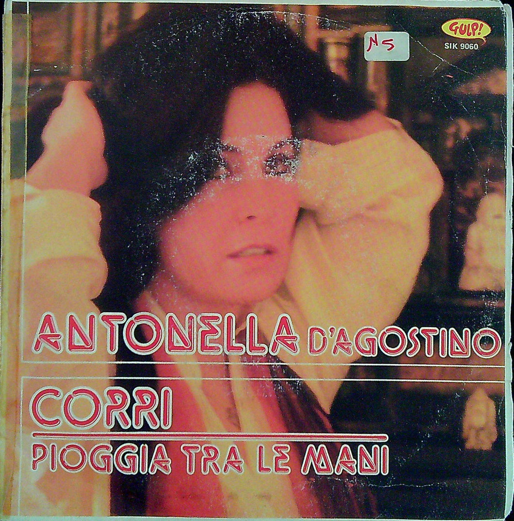 45 giri - Antonella D'Agostino - Corri